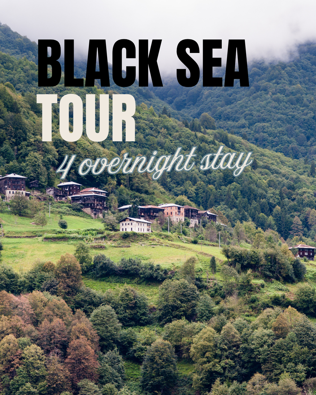 4 Nights 5 Days Black Sea Tour